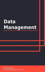 Title: Data Management, Author: IntroBooks Team