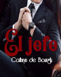 El jefe (Antología romance erótico contemporáneo)