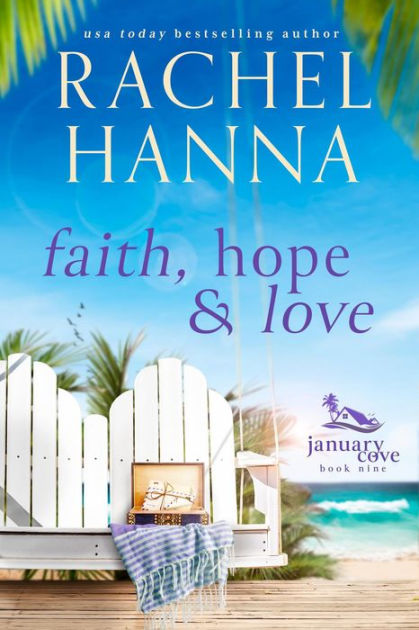 Faith, Hope & Love By Rachel Hanna, Paperback | Barnes & Noble®