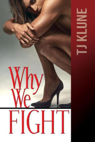 Why We Fight (At First Sight #4)