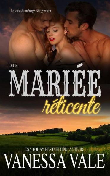 Leur mariée réticente (La serie de Bridgewater, #6)