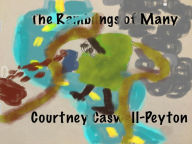 Title: The Ramblings of Many, Author: Courtney Caswell-Peyton