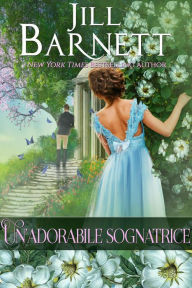 Title: Un'adorabile sognatrice (Magia Regency), Author: Jill Barnett