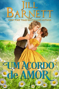 Title: Um Acordo de Amor, Author: Jill Barnett