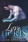 Love Hurts (The Love Duet, #1)