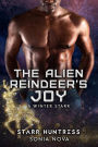 The Alien Reindeer's Joy (A Winter Starr, #7)