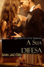 A sua difesa (Courthouse Connections, libro 2, #2)