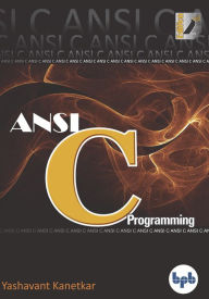 Title: ANSI C Programming, Author: Yashavant Kanetkar