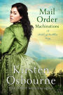 Mail Order Machinations (Brides of Beckham, #26)