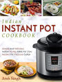 Indian Instant Pot Cookbook