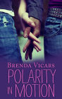 Polarity in Motion