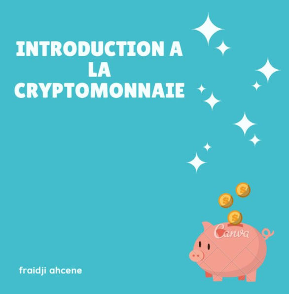 introduction a la cryptomonnaie