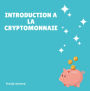 introduction a la cryptomonnaie