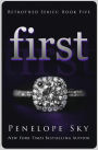 First (Betrothed Series, #5)