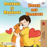 Title: Boxerul ?i Brandon Boxer and Brandon (Romanian English Bedtime Collection), Author: Inna Nusinsky