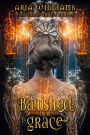 Banished From Grace (Fall From Grace, #1)