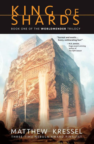 King of Shards (Worldmender, #1)