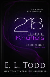 Title: 218 Eerste Knuffels, Author: E. L. Todd