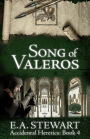 Song of Valeros (Accidental Heretics, #4)