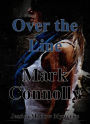 Over The Line (Jessica Marlow Mysteries, #1)