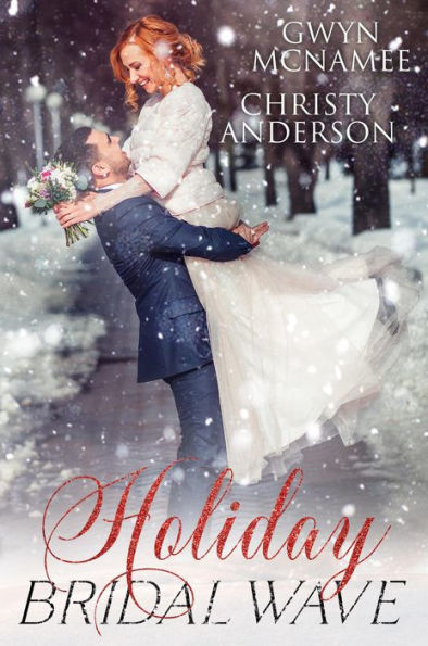 Holiday Bridal Wave (The Warren Family Holidays, #2)