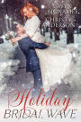 Holiday Bridal Wave (The Warren Family Holidays, #2)