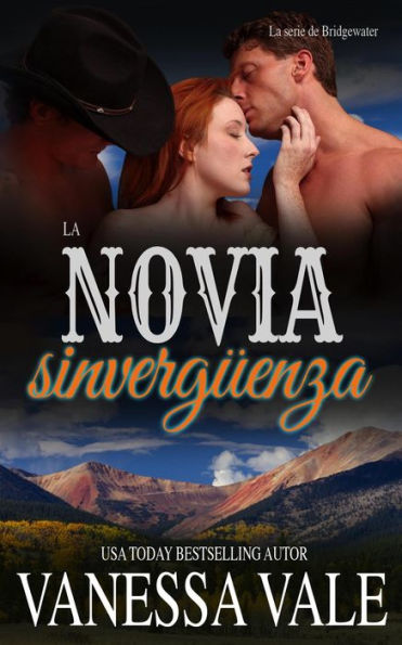 Su Novia Sinvergüenza (La serie de Bridgewater, #8)