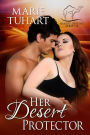 Her Desert Protector (Desert Destiny Series, #4)