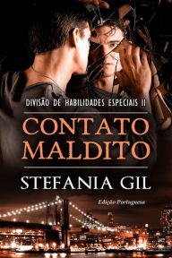 Title: Contato Maldito (Divisão de Habilidades Especiais 2, #2), Author: Stefania Gil