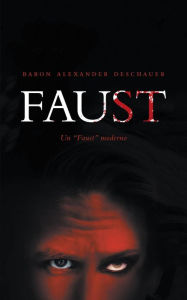Title: Faust, Author: Baron Alexander Deschauer