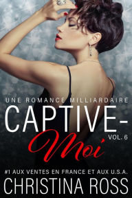 Title: Captive-Moi (Vol. 6), Author: Christina Ross
