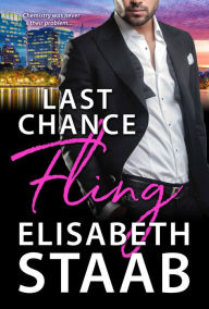 Title: Last Chance Fling (Office Fling, #3), Author: Elisabeth Staab