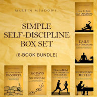Title: Simple Self-Discipline Box Set (6-Book Bundle), Author: Martin Meadows