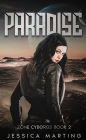 Paradise (Zone Cyborgs, #2)