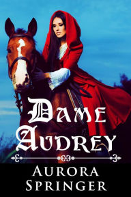 Title: Dame Audrey, Author: Aurora Springer