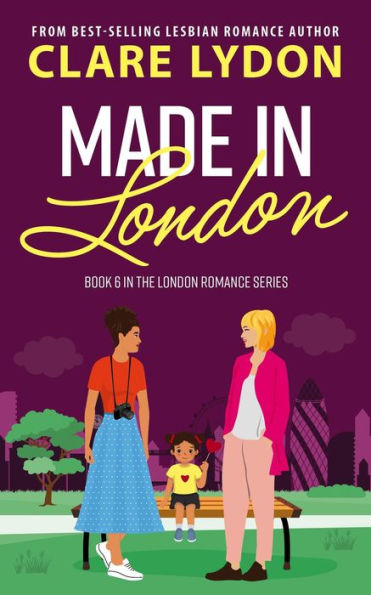 Made In London (London Romance, #6)