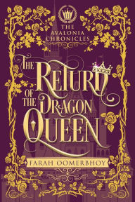 Rapidshare ebook pdf downloads The Return of the Dragon Queen (The Avalonia Chronicles, #3)