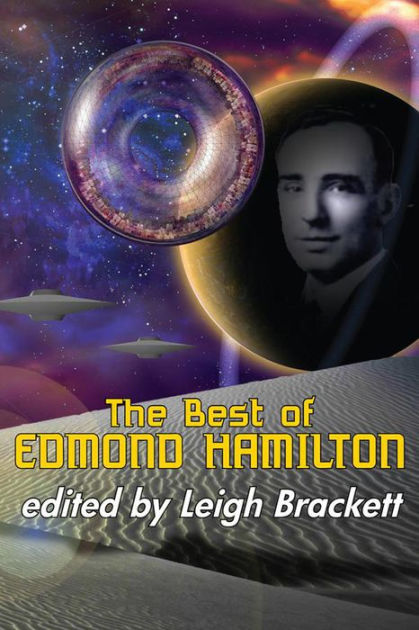 The Best of Edmond Hamilton by Edmond Hamilton, Paperback Barnes & Noble®
