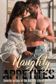 Title: Naughty Appetites, Author: Belle Scarlett