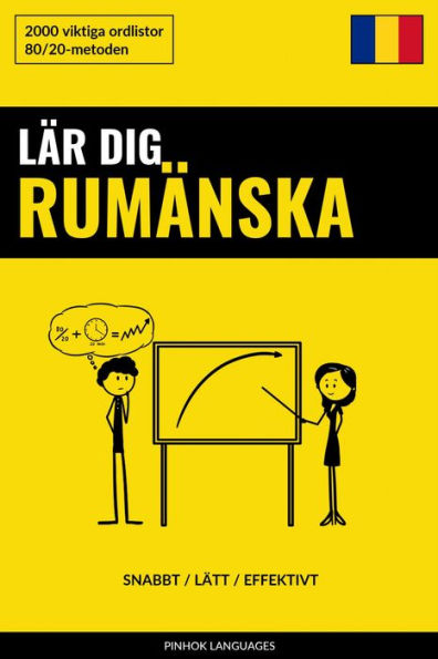 Lär dig Rumänska - Snabbt / Lätt / Effektivt: 2000 viktiga ordlistor