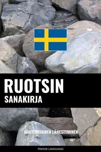 Ruotsin sanakirja: Aihepohjainen lähestyminen