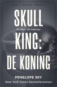 Title: Skull King: De koning (Skull (Dutch), #1), Author: Penelope Sky