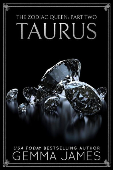 Taurus (The Zodiac Queen, #2)