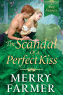The Scandal of a Perfect Kiss (The May Flowers, #3)