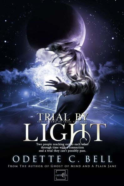 Trial by Light Episode Two