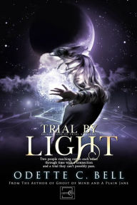 Title: Trial by Light Episode One, Author: Odette C. Bell