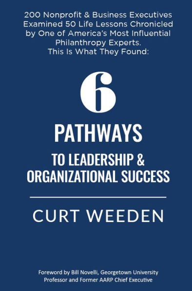 6 Pathways to Leadership & Organizational Success