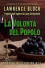 La Volontà del Popolo (Matthew Scudder, #13)