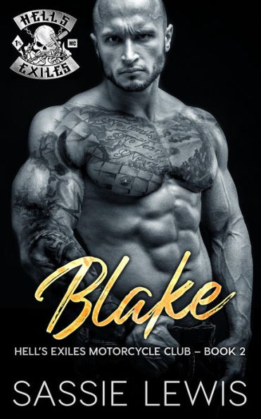 Blake (Hell's Exiles MC, #2)