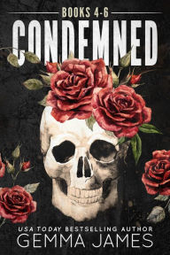 Title: Condemned: Books 4-6 (Condemned Boxed Set, #2), Author: Gemma James
